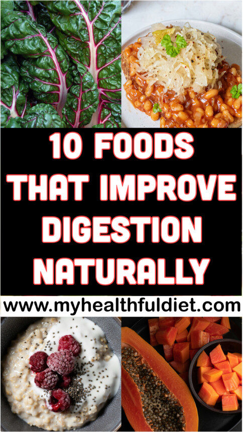10 Foods that Improve Digestion Naturally