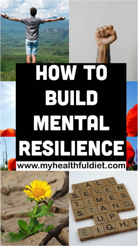 How to Build Mental Resilience