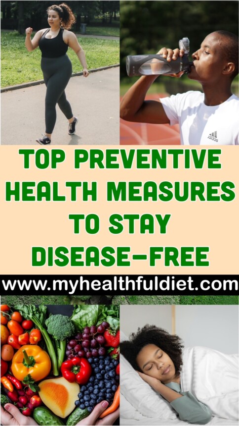 Top Preventive Health Measures to Stay Disease-Free