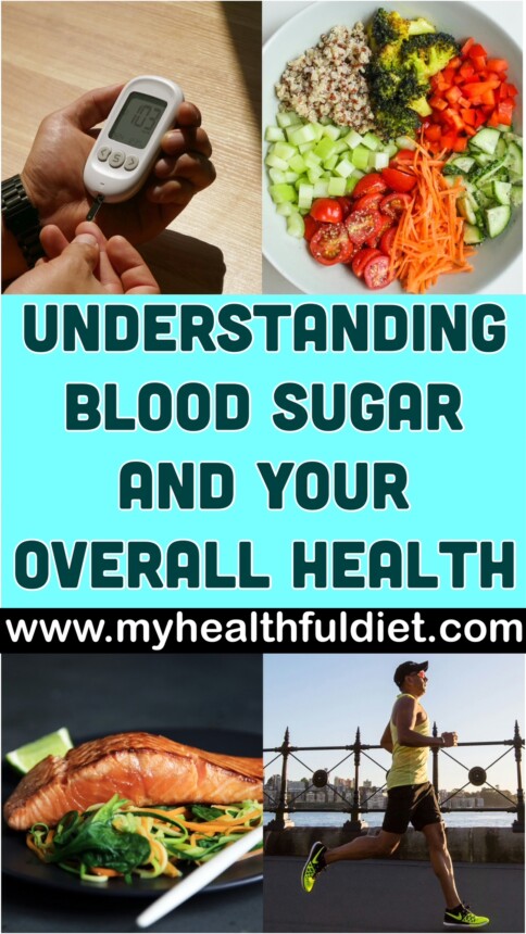 Understanding Blood Sugar and Your Overall Health