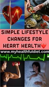 Simple Lifestyle Changes for Heart Health