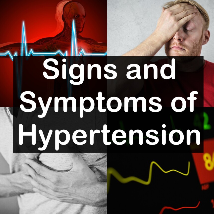 Signs and Symptoms of Hypertension