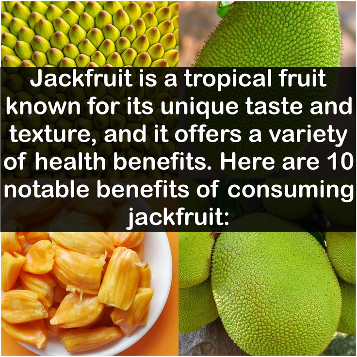 10 Benefits of Jackfruit