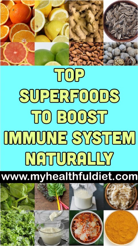 Top Superfoods to Boost Immune System Naturally