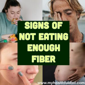 Signs of not Eating Enough Fiber