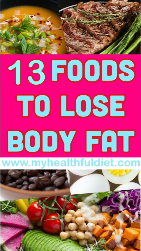 13 Foods to Lose Body Fat