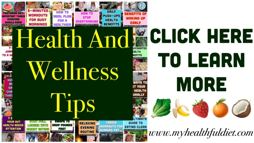 Health and Wellness Tips