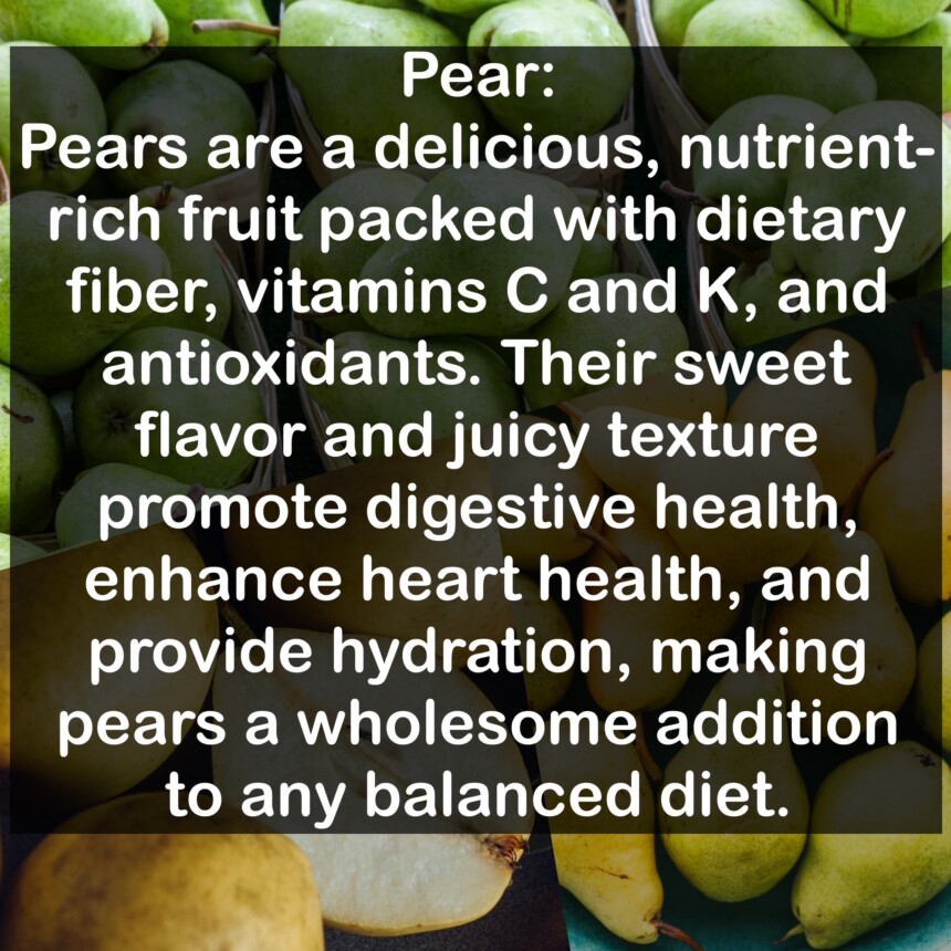 Pears are a delicious, nutrient-rich fruit packed with dietary fiber, vitamins C and K, and antioxidants. Their sweet flavor and juicy texture promote digestive health, enhance heart health, and provide hydration, making pears a wholesome addition to any balanced diet.